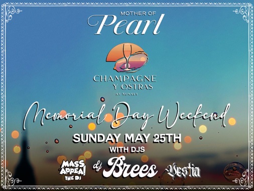 An image of the flyer for Celebrate Memorial Day at Mother of Pearl at Level 8.