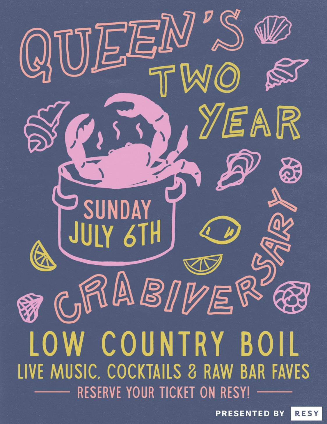 An image of the flyer for  Queen’s Raw Bar & Grill's “Crabiversary” Lowcountry Seafood Boil. 