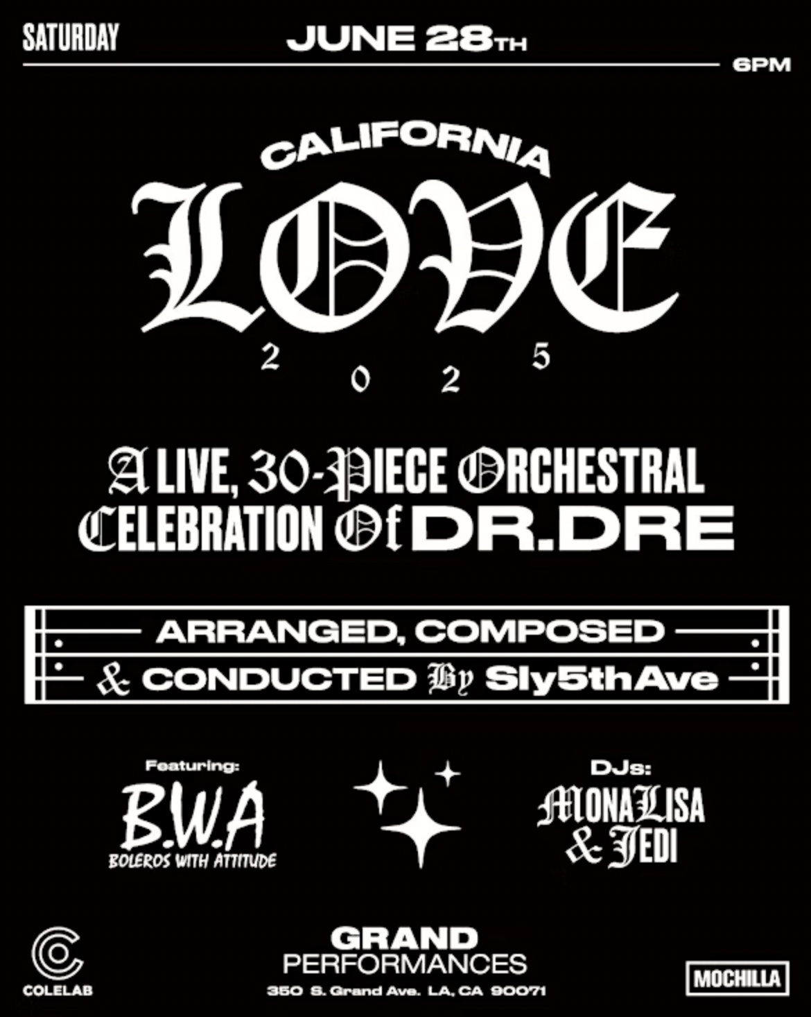 An image of the flyer for the CALIFORNIA LOVE: A FREE Orchestral Celebration of Dr. Dre.