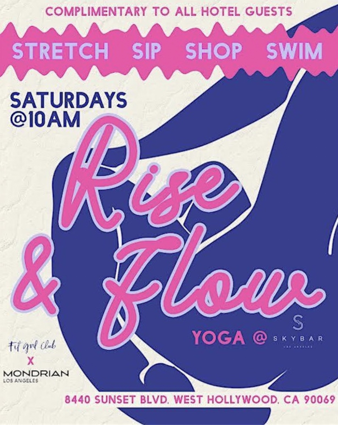 An image of the flyer for the Rise and Flow: Poolside Morning Yoga at Mondrian.