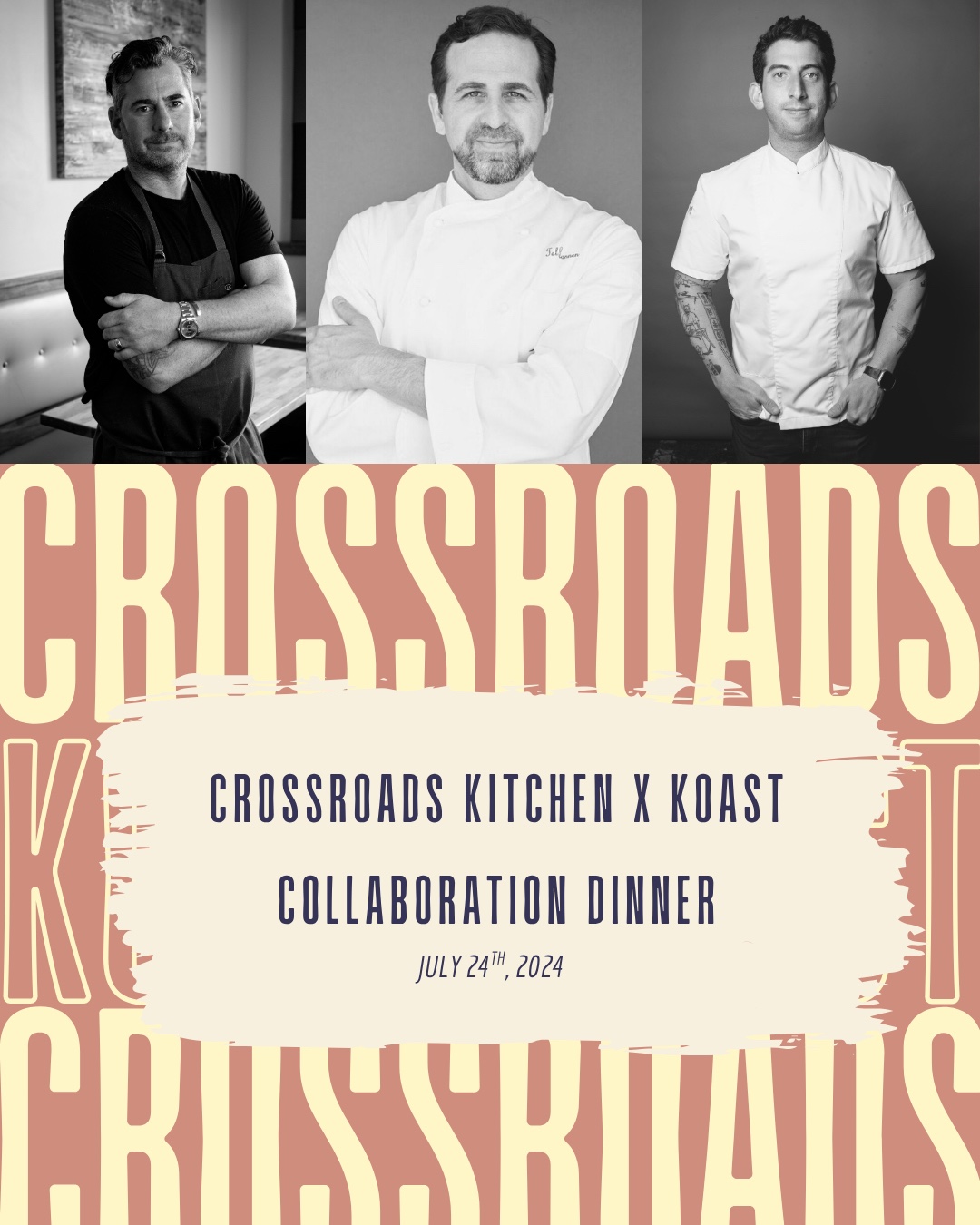 An image of the flyer for the collaboration dinner between Crossroads Kitchen and Koast.