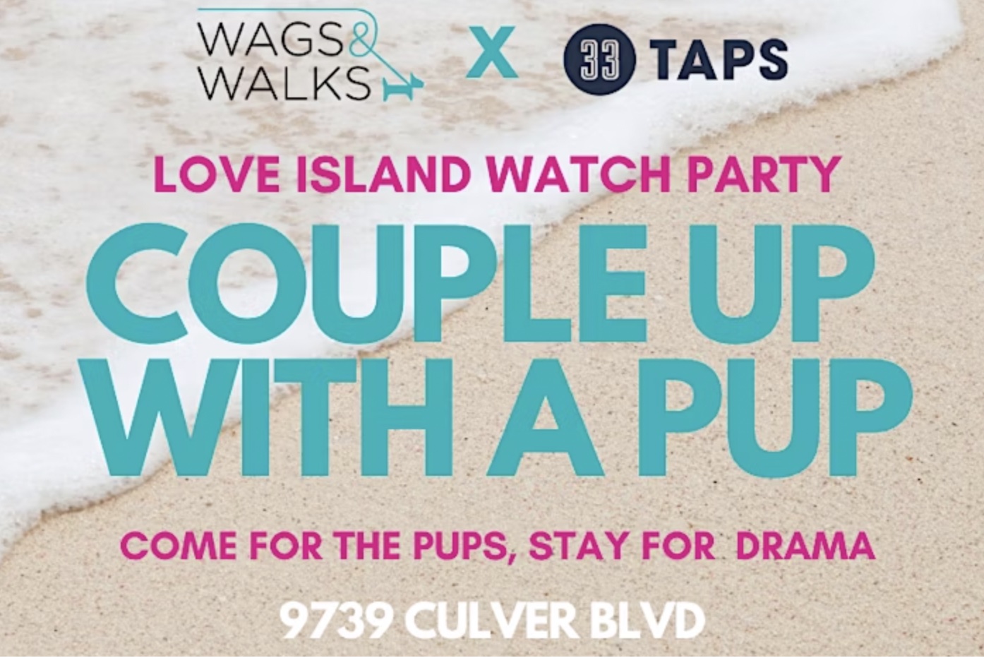 An image of the flyer for the Wags & Walks Love Island USA watch party event.