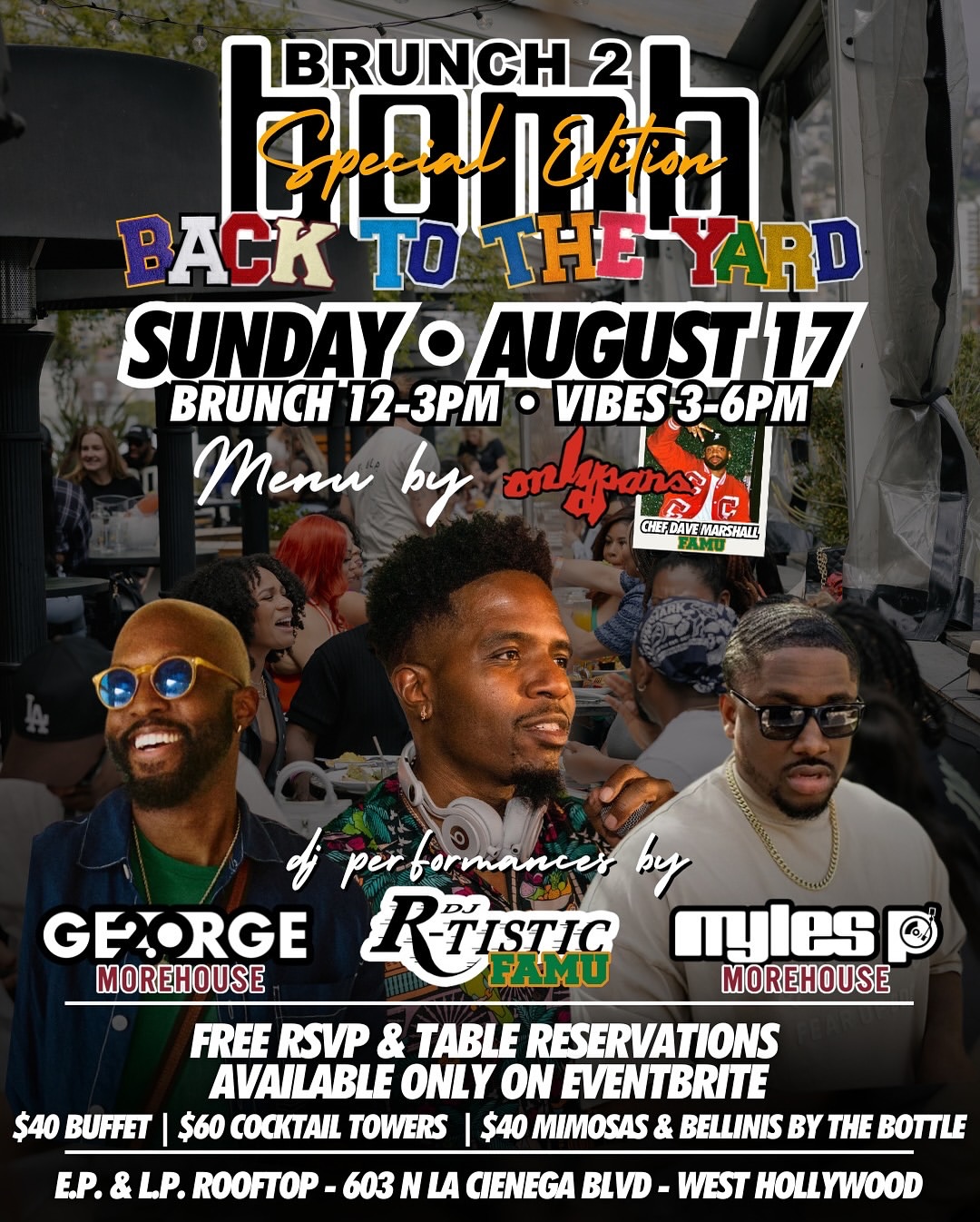 An image of the flyer for the Back to the Yard rooftop brunch at E.P. & L.P.