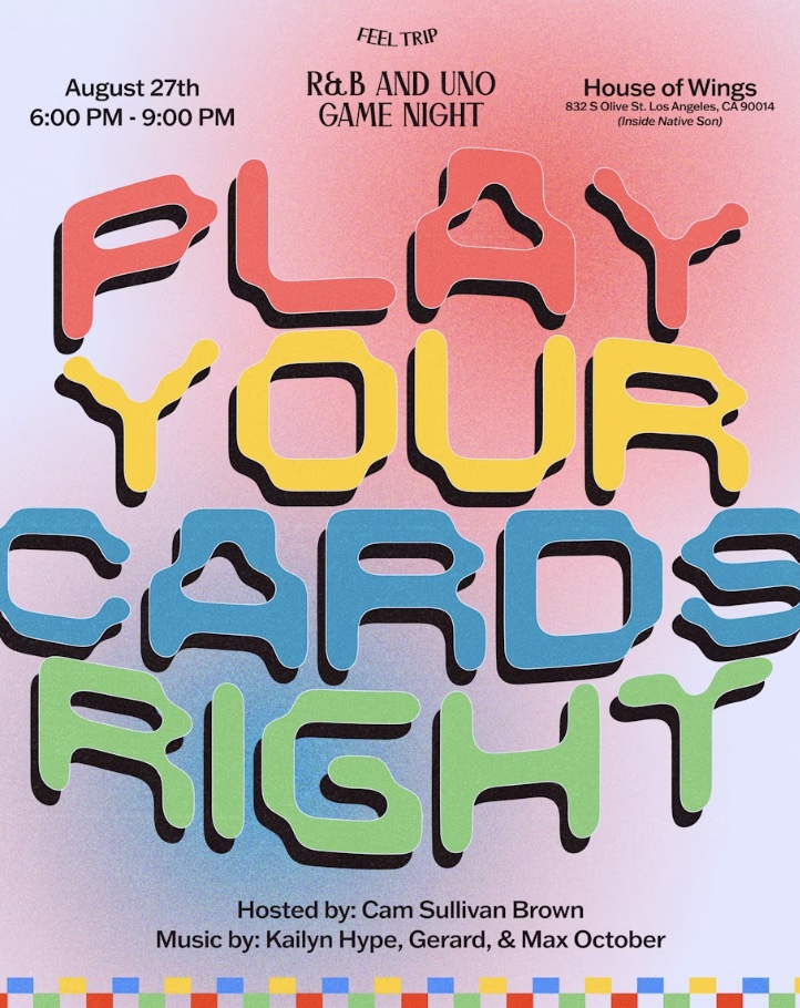 An image of the flyer for the Play Your Cards Right: A FREE Night of R&B, Wings, UNO