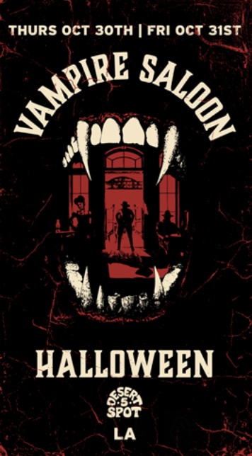 An image of the flyer for Halloween at Desert 5 Spot.