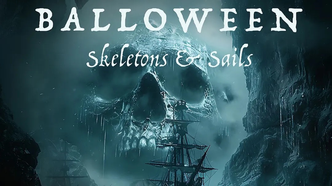 An image of the flyer for the BALLOWEEN: Skeletons & Sails at The Portofino Hotel & Marina