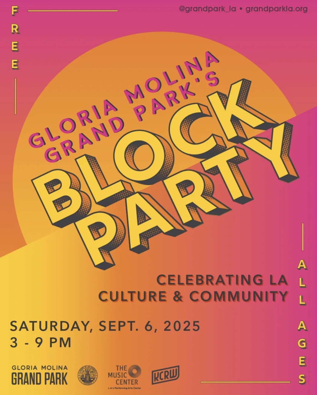 An image of the flyer for Gloria Molina Grand Park's Block Party. 