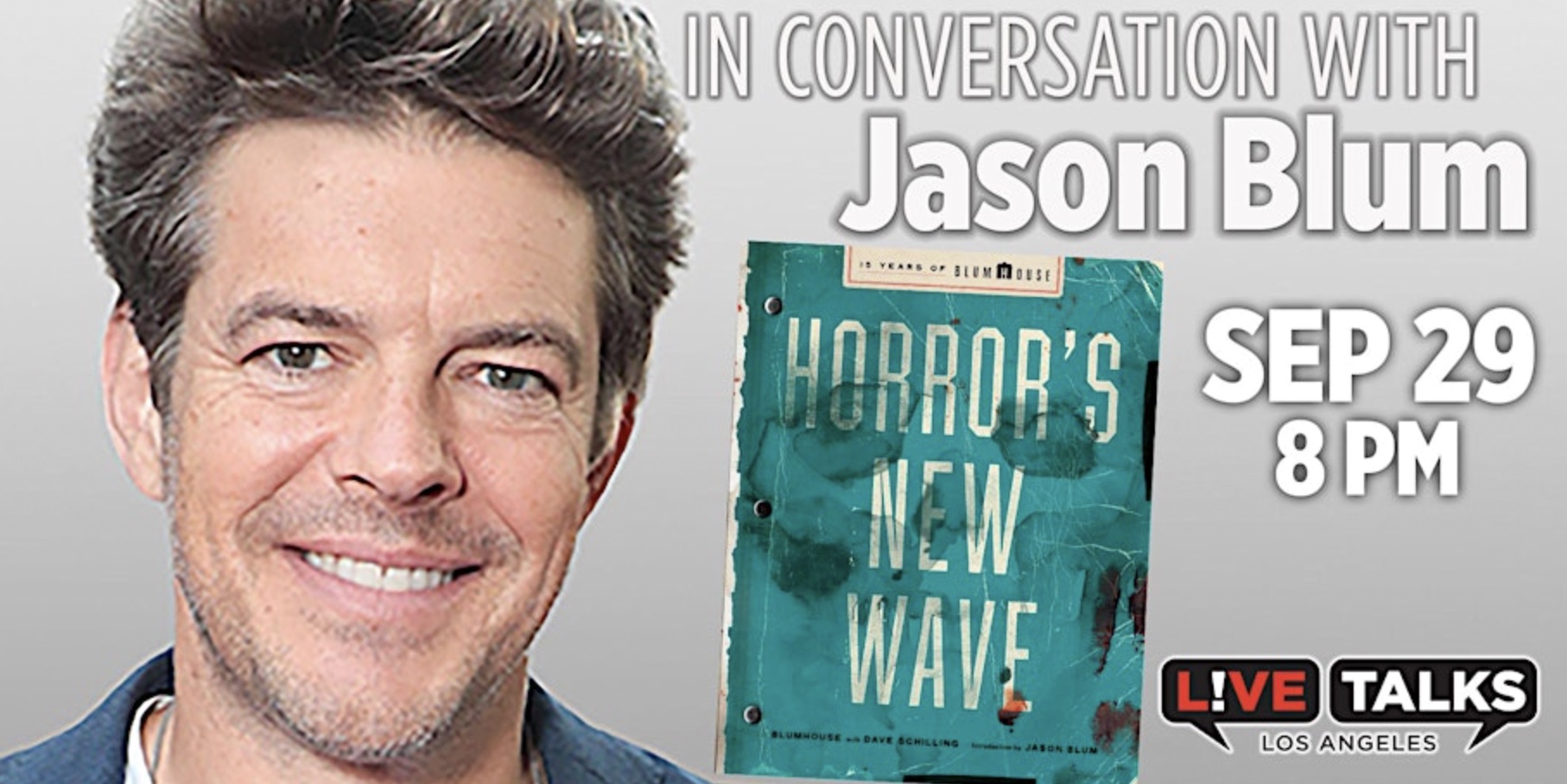 An image of the flyer for An Evening with Horror Producer Jason Blum.