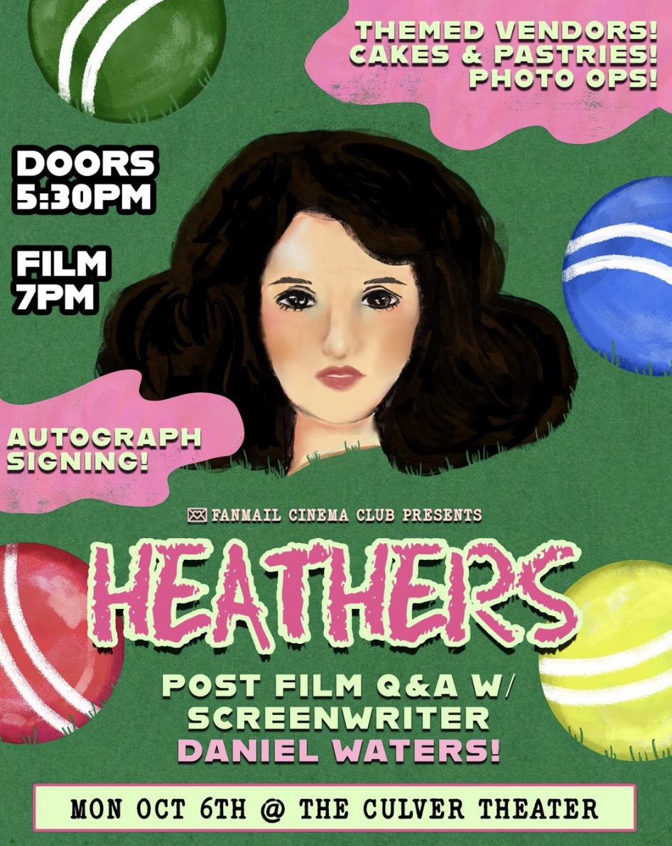 An image of the flyer for the screening of Heathers with a Q&A at The Culver Hotel.