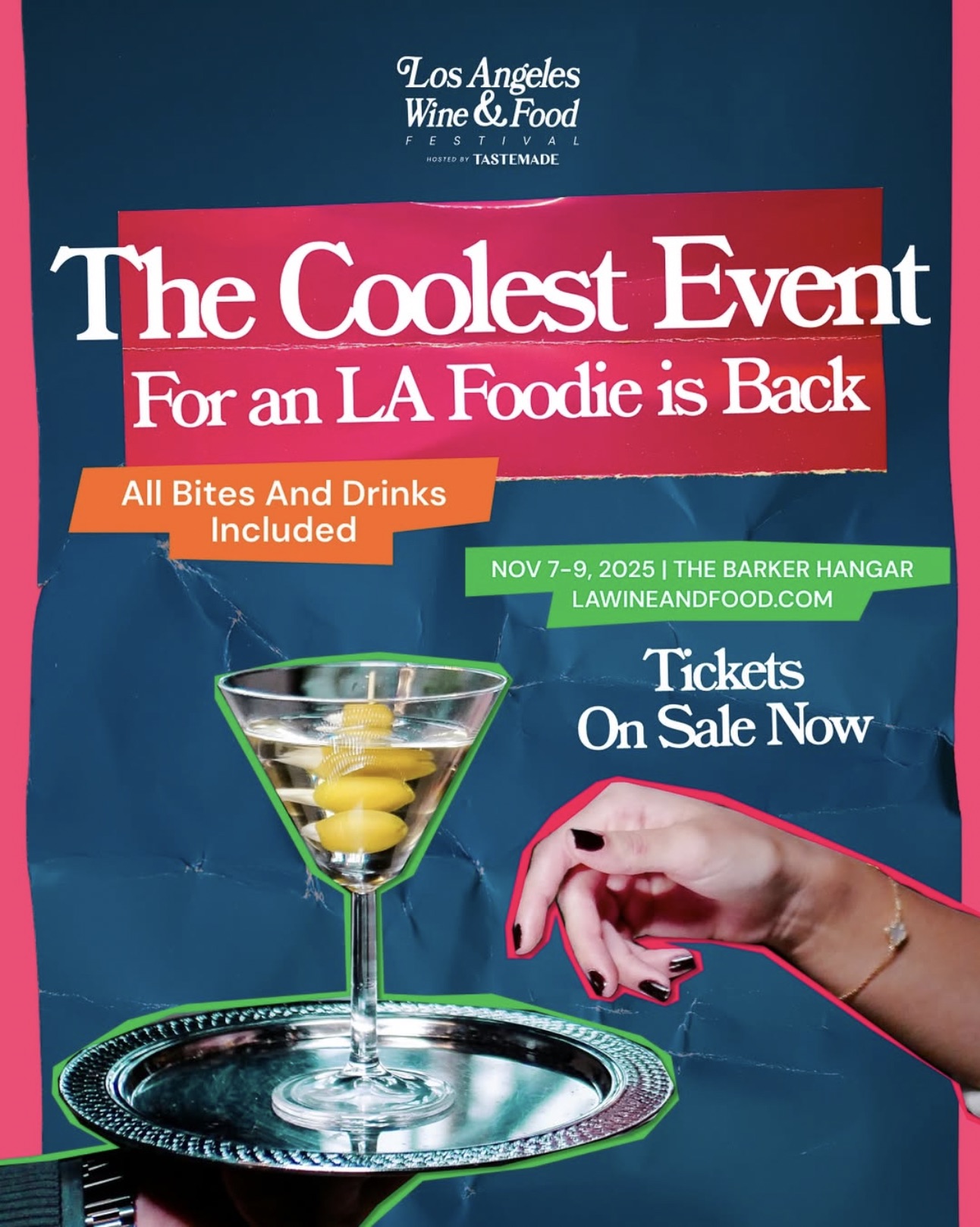 An image of the flyer for The Los Angeles Wine & Food Festival hosted by Tastemade.