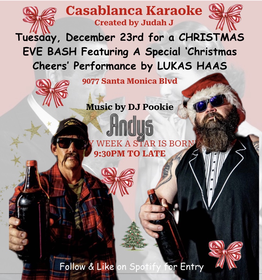 An image of the flyer for Casablanca Karaoke’s Christmas Eve Bash, featuring a Special Christmas Cheers Performance by Lukas Haas