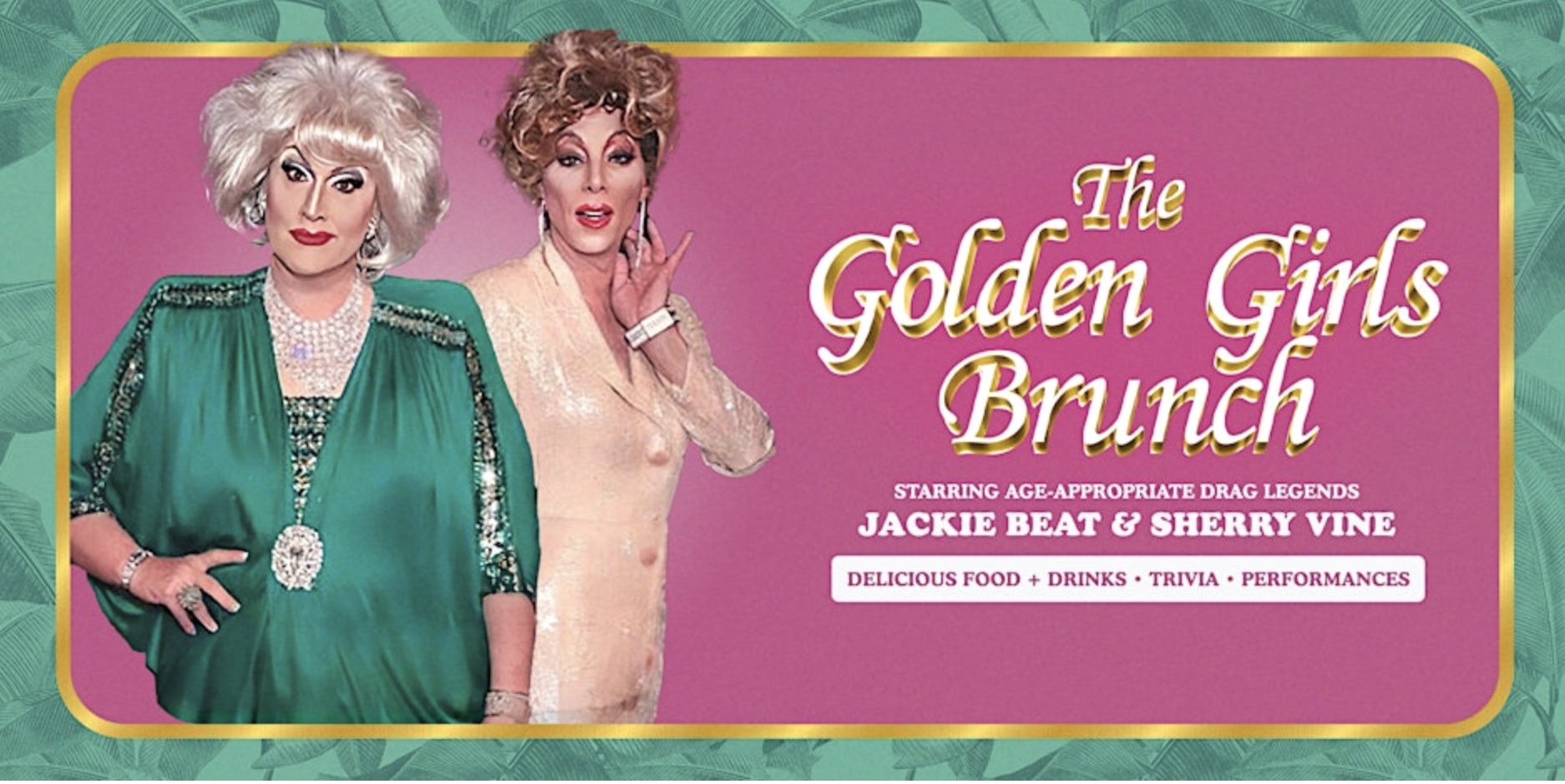 An image of the flyer for The Golden Girls Brunch Returns to LA.