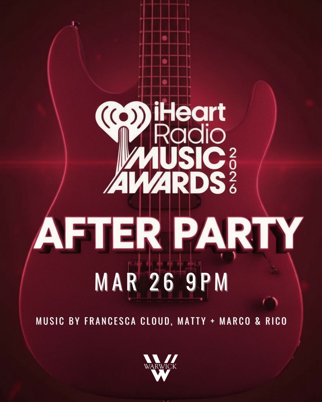An image of the flyer for the iHeartRadio Music Awards After Party in Hollywood