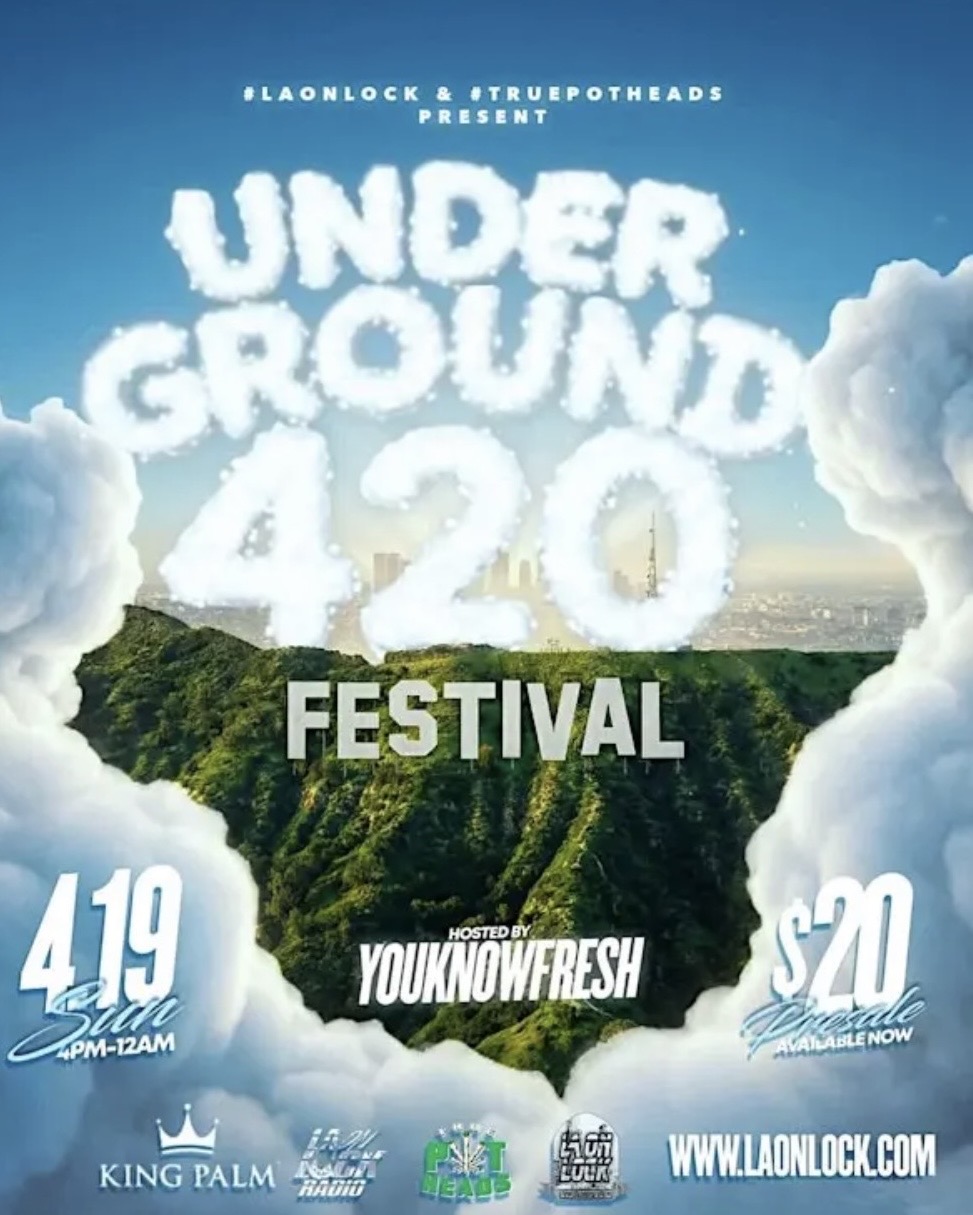 An image of the flyer for The 6th annual Underground 420 Festival