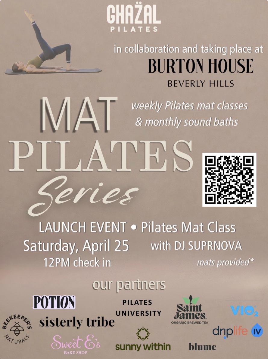 An image of the flyer for Ghazal Pilates Launches Mat Pilates Class at Burton House.