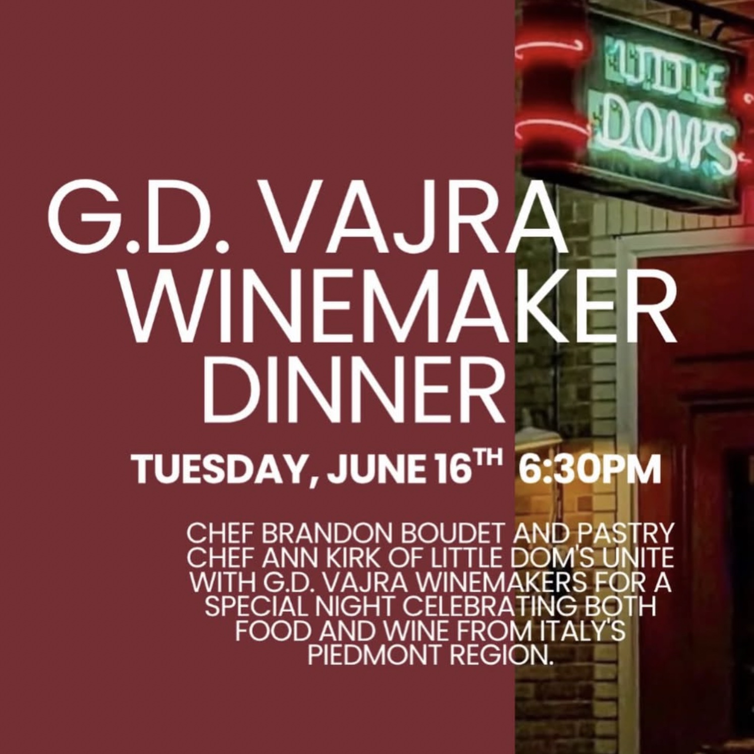 An image of a flyer for Little Dom’s x G.D. Vajra Host 4-Course Winemaker Dinner