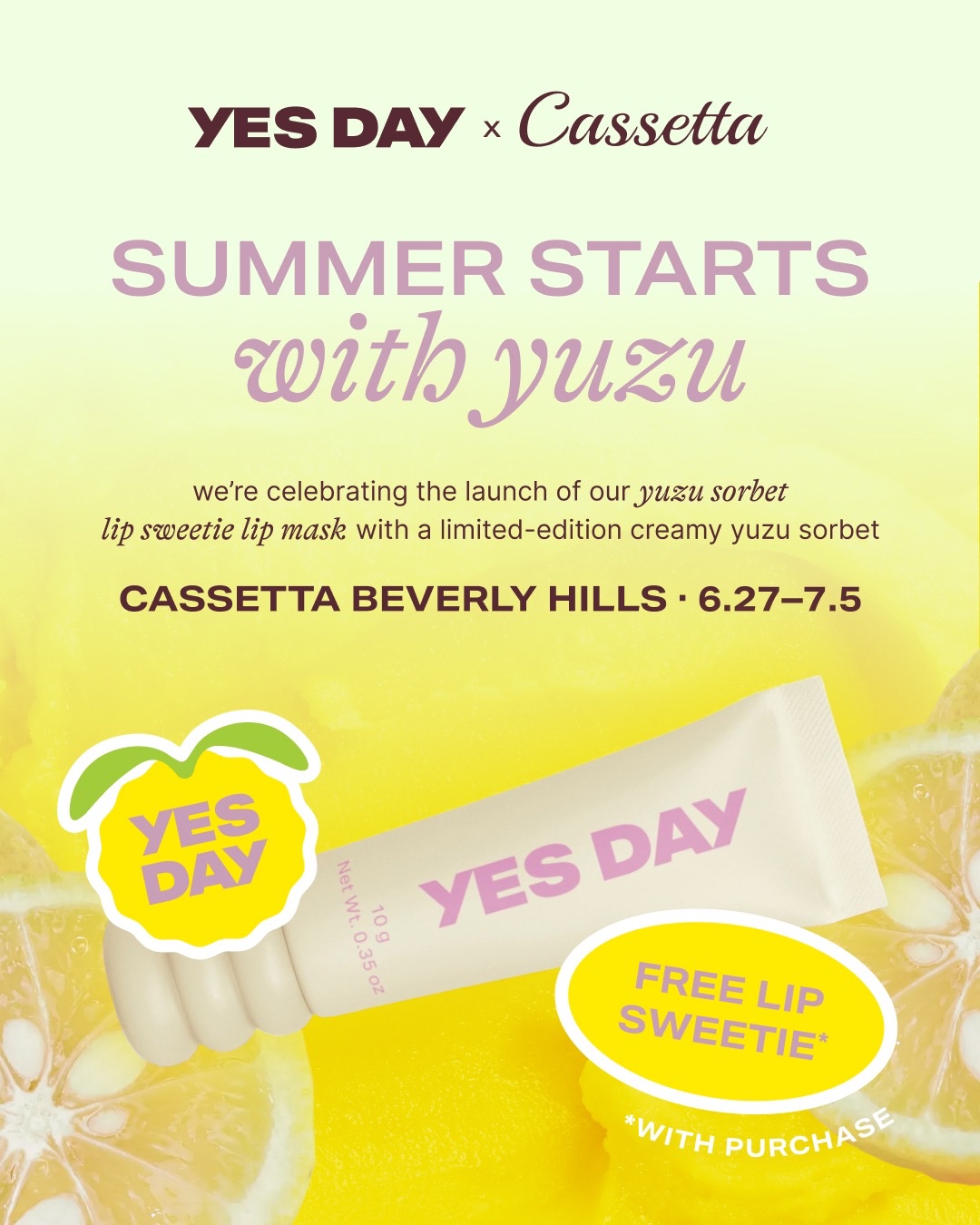 An image of the flyer for Yes Day Brings A Taste Of Summer To Beverly Hills With A Limited-Edition Yuzu Sorbet Pop-Up