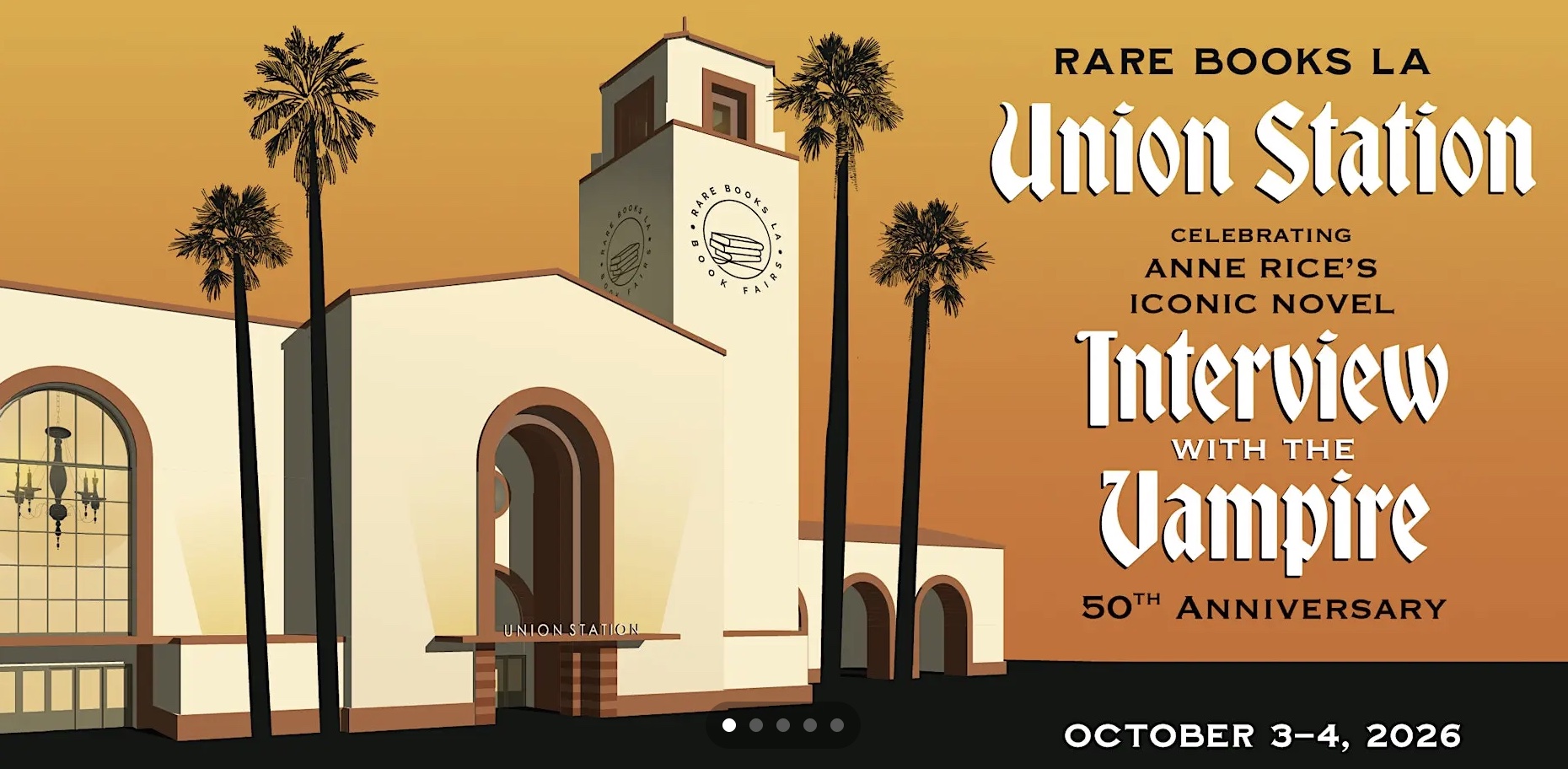 An image of the flyer for Rare Books Union Station Celebrates Anne Rice's Interview with the Vampire
