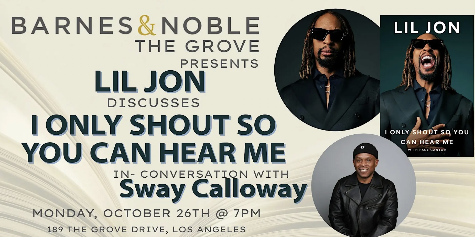 An image of the flyer for Meet & Greet Lil Jon at His I ONLY SHOUT SO YOU CAN HEAR ME Book Signing